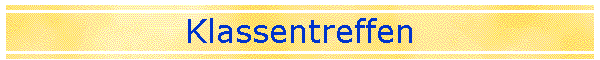 Klassentreffen